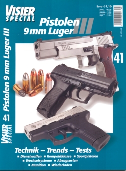 Visier Special Pistolen 9mm Luger Vol. III 